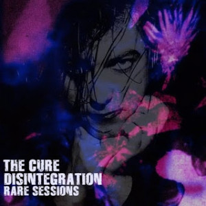 The Cure Disintegration...