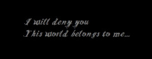 This world belongs to me...