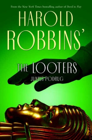 Start by marking “The Looters” as Want to Read: