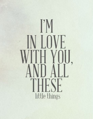 Love The Little Things Quotes. QuotesGram