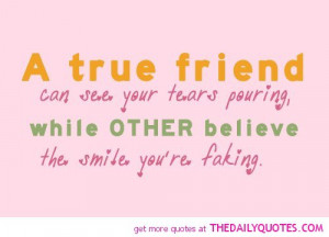 true-friend-quote-friendships-tears-quotes-pictures-pics-saying ...