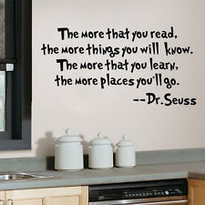 Famous Quote DR SEUSS More Read More Know Wall Decal Vinyl Sticker ...