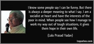 More Lalu Prasad Yadav Quotes
