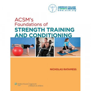 quote acsm s foundations of strength training and conditioning ...