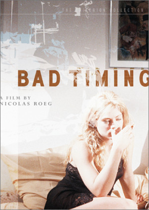 Bad Timing (Criterion DVD)