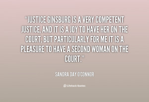 ... -Day-OConnor-justice-ginsburg-is-a-very-competent-justice-27527.png