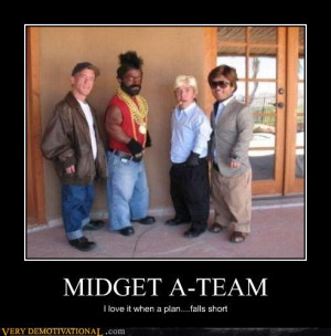 10. The only thing funnier than midgets...