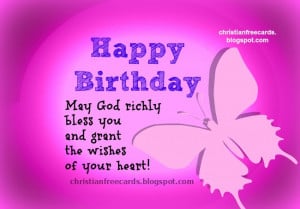 christian birthday cards, free quotes birthday wishes, for girl, woman ...