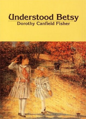 Start by marking “Understood Betsy” as Want to Read: