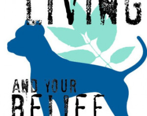 Pitbull Dog Quotes And Sayings Pit bull art print,