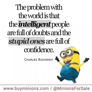 minions quote intelligent people