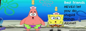 ... .... alone!!, Friendship quote, spongebob squarepants timeline cover