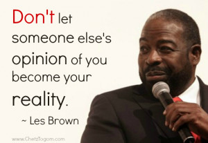 More Les Brown’s Quotes