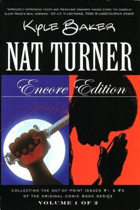 Graphic novel history of Nat Turner's slave revolt