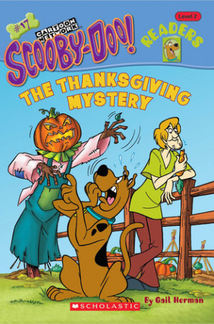 Start by marking “The Thanksgiving Mystery (Scooby-Doo! Readers, #17 ...