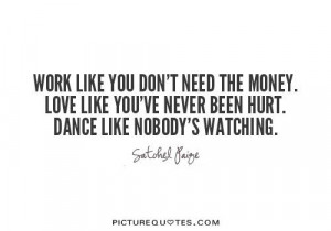 do what you love and the money will follow picture quote 1