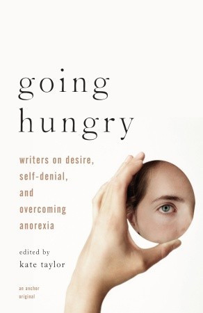 ... on Desire, Self-Denial, and Overcoming Anorexia” as Want to Read