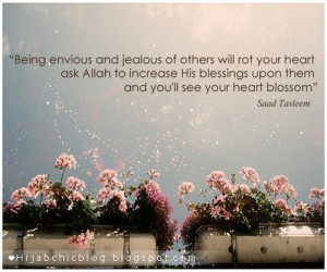 Islamic Quotes: Being envious & jealous | Hijab Chic | We Heart It