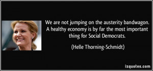 More Helle Thorning-Schmidt Quotes