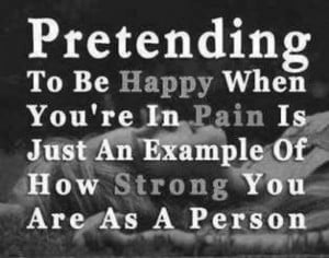 ... You're In Pain IS Just An Example Of HOW Strong YOU Are AS A Person