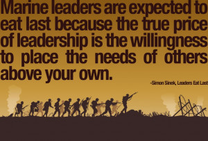 The true price of leadership is to place others needs before your own