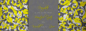 Daughters Quote Facebook Cover Preview