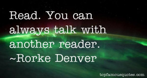 Rorke Denver Quotes Pictures