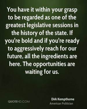 You have it within your grasp to be regarded as one of the greatest ...