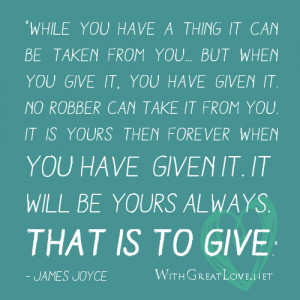 Inspirational thoughts about giving, Giving Quotes