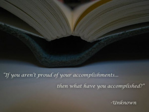 be proud of your accomplishments