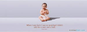 Baby Quote Facebook Timeline Cover