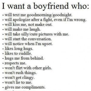 want a boyfriend who...