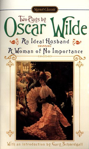 Start by marking “AN Ideal Husband; A Woman of No Importance” as ...