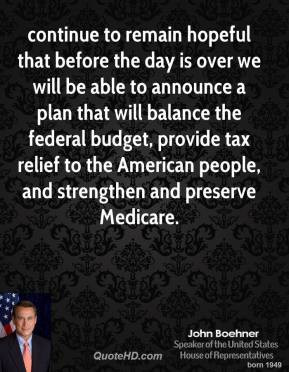 ... tax relief to the American people, and strengthen and preserve