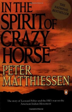 Start by marking “In the Spirit of Crazy Horse” as Want to Read: