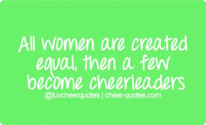 ... become cheerleaders. #cheerquotes #cheerleading #cheer #cheerleader