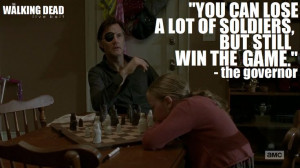 CHECKMATE' | Quote | Who Said It: The Governor (David Morrissey ...
