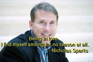 Nicholas sparks quotes and sayings love smile yourself