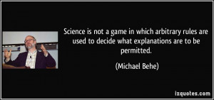 Science is not a game in which arbitrary rules are used to decide what ...