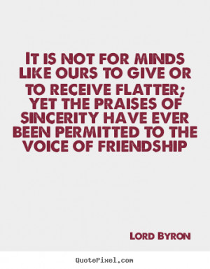 ... lord byron more friendship quotes life quotes love quotes success