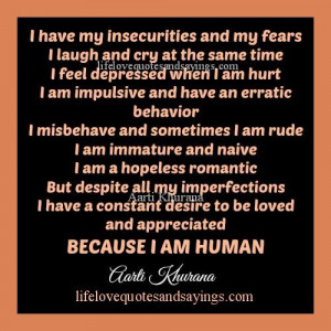 Because I Am Human..
