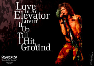 Aerosmith Quotes - Words from legendary songs