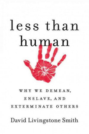 Excerpt: 'Less Than Human'