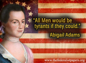 Abigail Adams Quote, The Pride of Ambition and Public Service