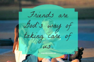 Friendship Quotes and Life on the Road