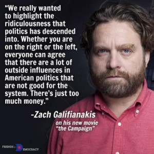 Zach Galifianakis - We really wanted to highlight the...