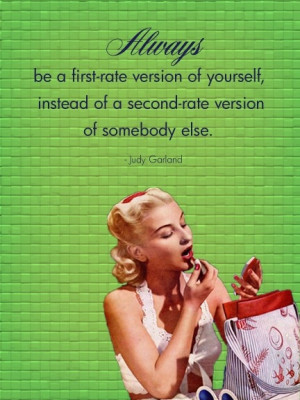 Judy Garland First Rate Version Quote