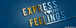 Express Your Feelings Fb Cover Facebook Cover