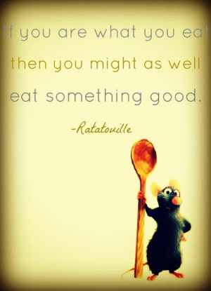 ... Ratatouille quote. I think this would be a funny tag for a food gift