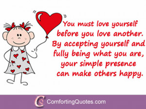 Learn to Love Yourself Quotes You must love yourself before you love ...
